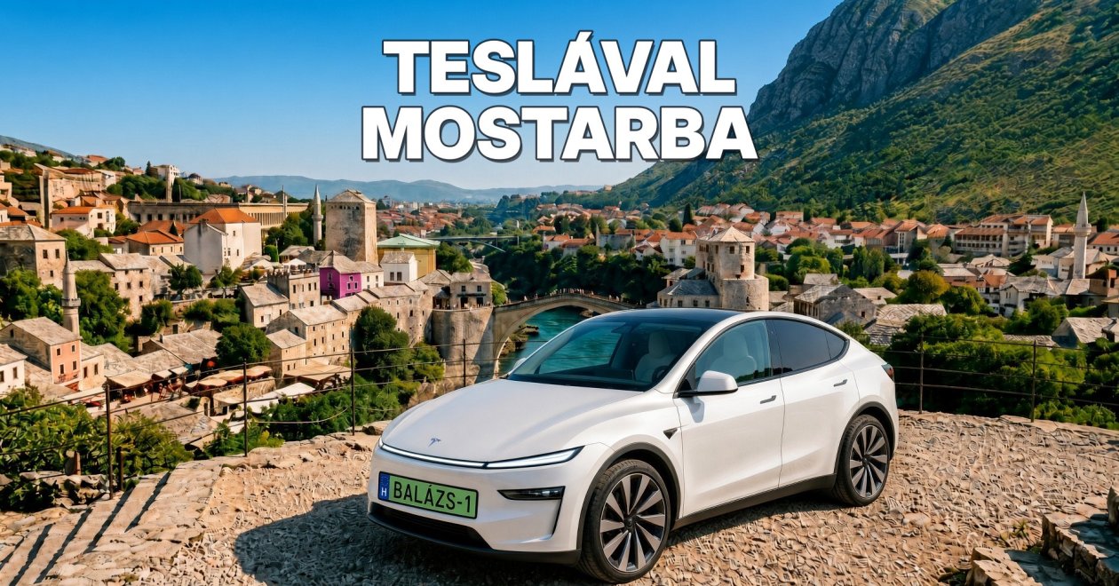 Út Mostarba Teslával – miben más, mint benzinessel?